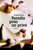 Paradis pour un privé