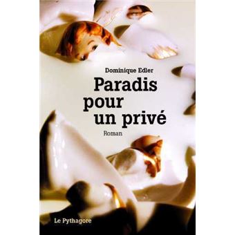 Paradis pour un privé