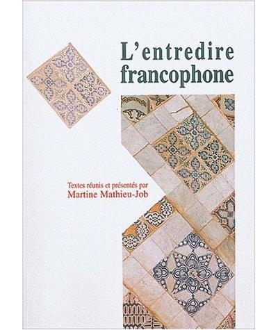 L'entredire francophone