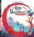 Le Roi Dagobert et le dragon gascon