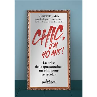 Chic, j'ai 40 ans !