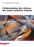 L'indemnisation des victimes des essais nucléaires français