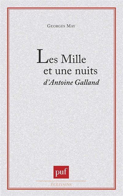 Les mille et une nuits d'Antoine Galland - Georges May - (donnée non spécifiée)
