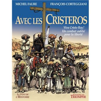 Avec les Cristeros