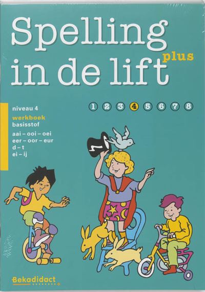 Spelling in de lift Plus Werkboek Groep 4 5 ex