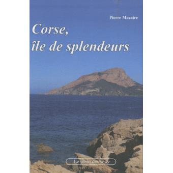 Corse, île de splendeurs - 1