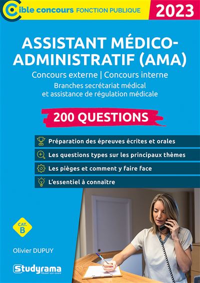 Assistant Médico-administratif (AMA) – 200 Questions (Catégorie B ...