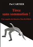 Tirez sans sommation !