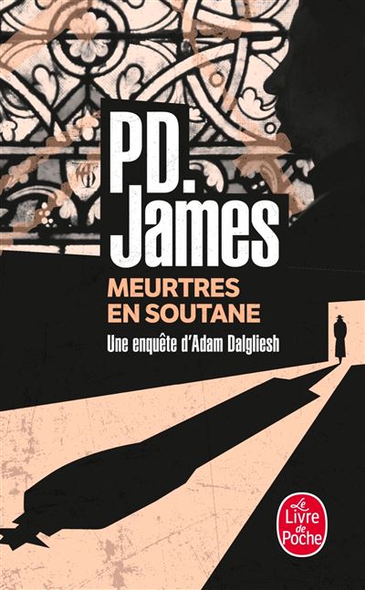 Meurtres en soutane - Phyllis Dorothy James - Poche