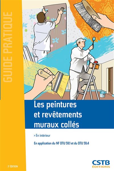 Les peintures et revêtements muraux collés en intérieur