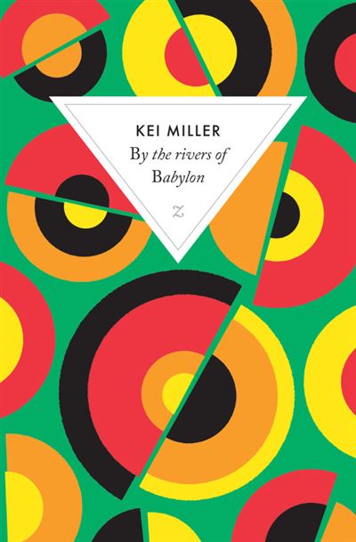 By the Rivers of Babylon - Kei Miller - Poche