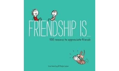 Friendship is...