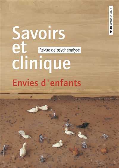 Savoirs et clinique 30 - Envies d'enfants