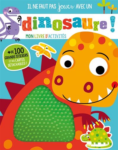 Il ne faut pas jouer avec un dinosaure - Stuart Lynch - broché
