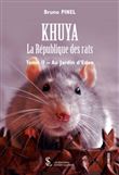 Khuya, La République des rats