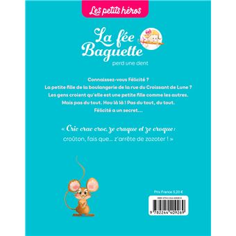 La fée Baguette perd une dent