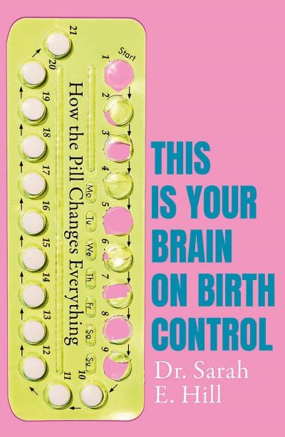 How the Pill Changes Everything