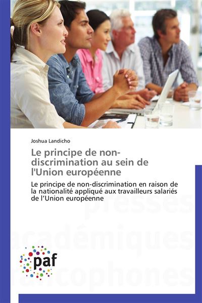 Le principe de non-discrimination au sein de l'union europee