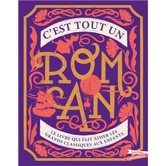 C'est tout un roman