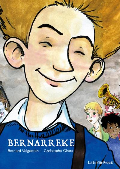 Bernarreke - l'enfance