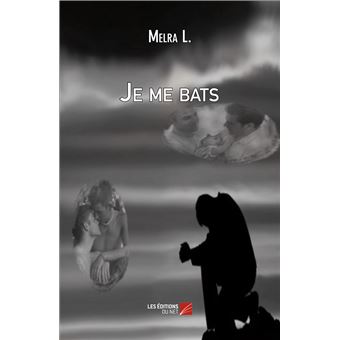Je me bats