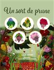Un sort de prune
