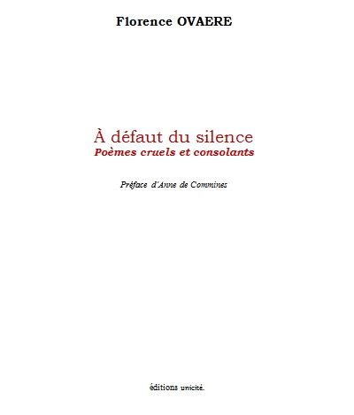 A defaut du silence poemes cruels et consolants