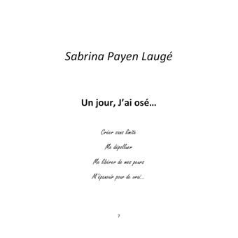 Un jour, j'ai osé...