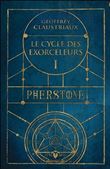 Pherstone - Le cycle des exorceleurs