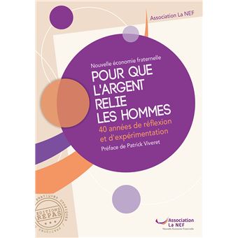 Pour que l'argent relie les hommes