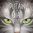Putain de chat T11