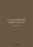 L'abandon des lieux