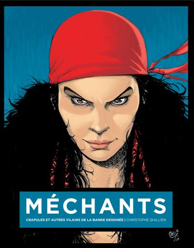 Méchants ! Crapules et autres vilains de la bande dessinée