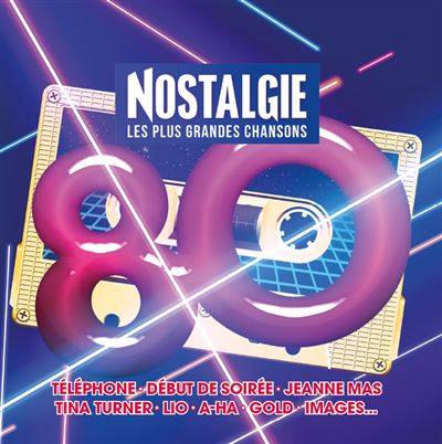 Nostalgie - Tous les tubes '80 Volume 2