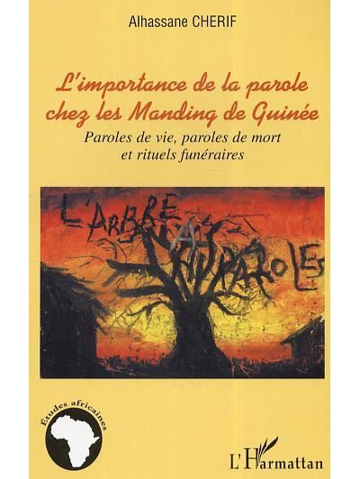 L'importance de la parole chez les manding de Guinée