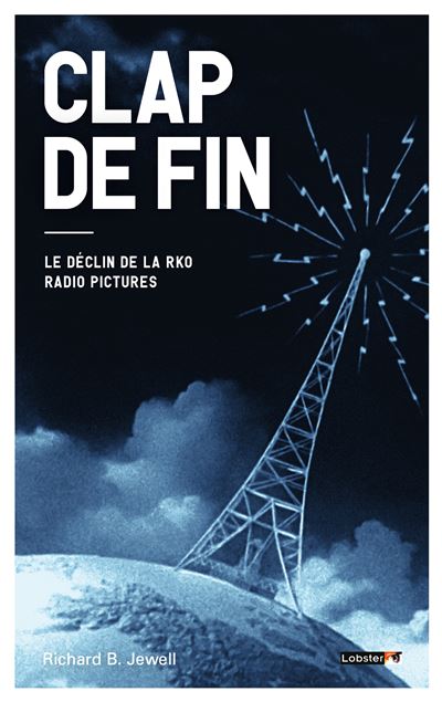 Clap de fin - Richard B. Jewell - broché