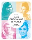 Elles ont changé le monde