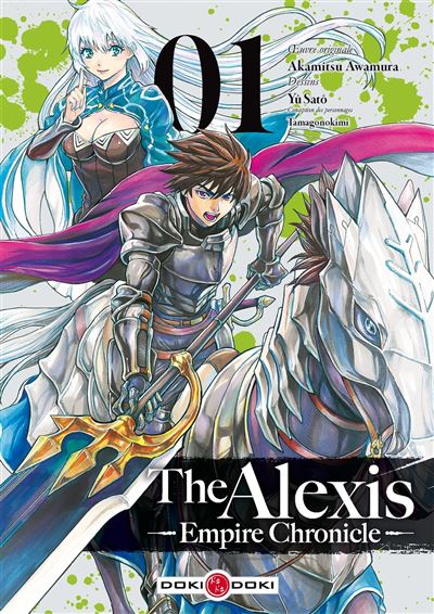 The Alexis Empire Chronicle - vol. 01 - Akamitsu Awamura - broché