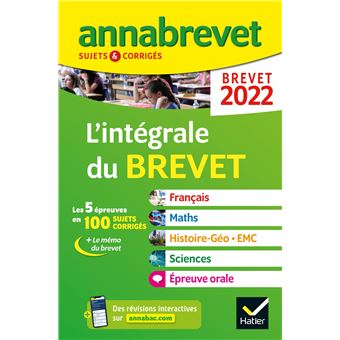 Annales du brevet Annabrevet 2022 L'intégrale du brevet - toutes les matières 3e