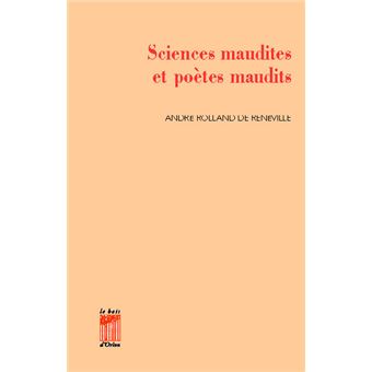 Sciences maudites et poètes maudits - 1