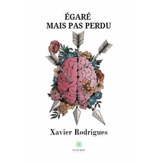 Égaré mais pas perdu