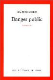 Danger public