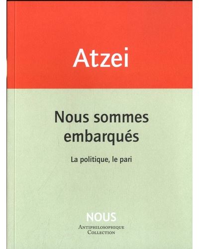 Nous sommes embarqués - Patrizia Atzei - broché