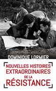Nouvelles histoires extraordinaires de la résistance
