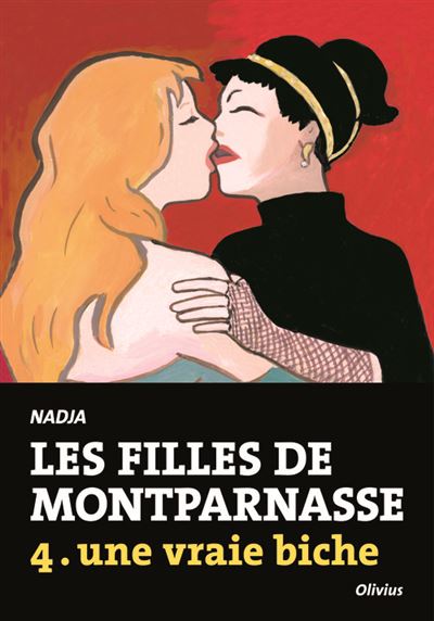 Les Filles de Montparnasse tome 4. une vraie biche