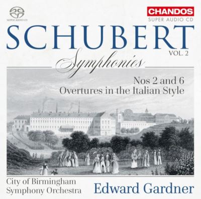 Schubert Symphonies Volume 2