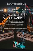 Diriger après vivre avec...