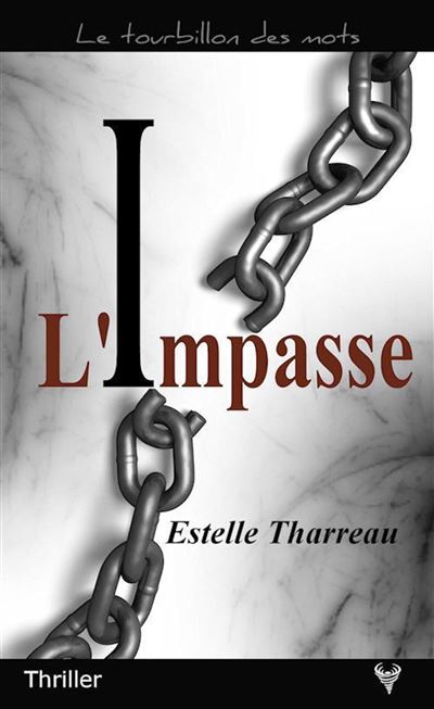 L'impasse