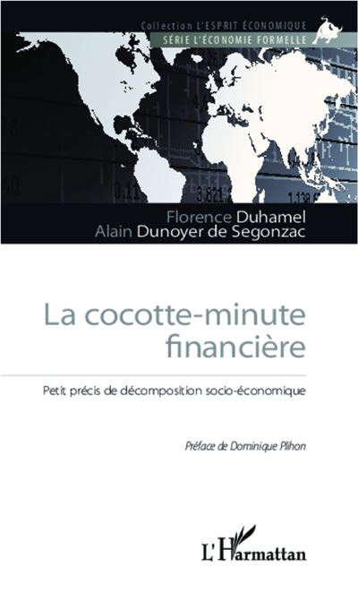 La cocotte-minute financière - Florence Duhamel - broché