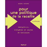 Pour une politique de la racaille